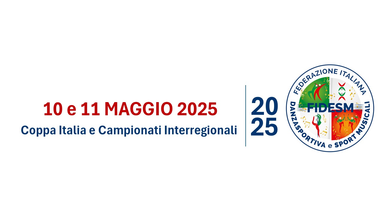 10/11 maggio - Coppa Italia e Campionati Interregionali 2025