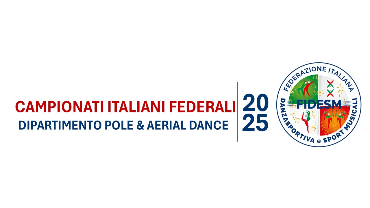 Competizioni di selezione ai Campionati Italiani Federali - Dipartimento Pole & Aerial Dance
