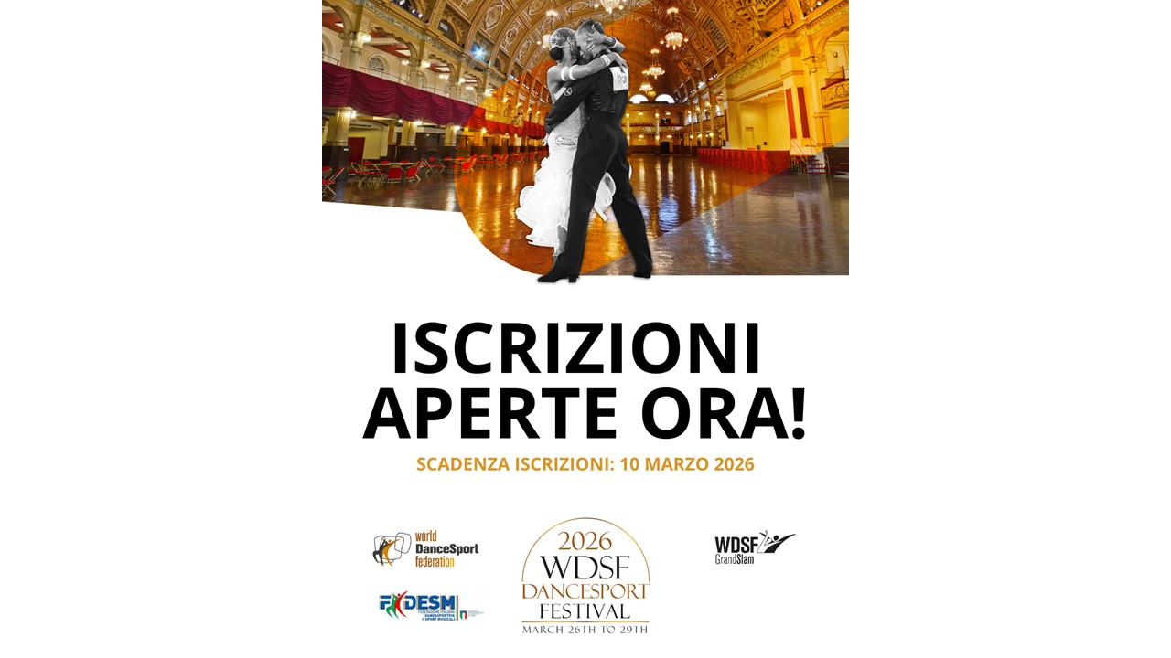 APERTE LE REGISTRAZIONI PER IL 2026 WDSF DANCESPORT FESTIVAL A BLACKPOOL, REGNO UNITO