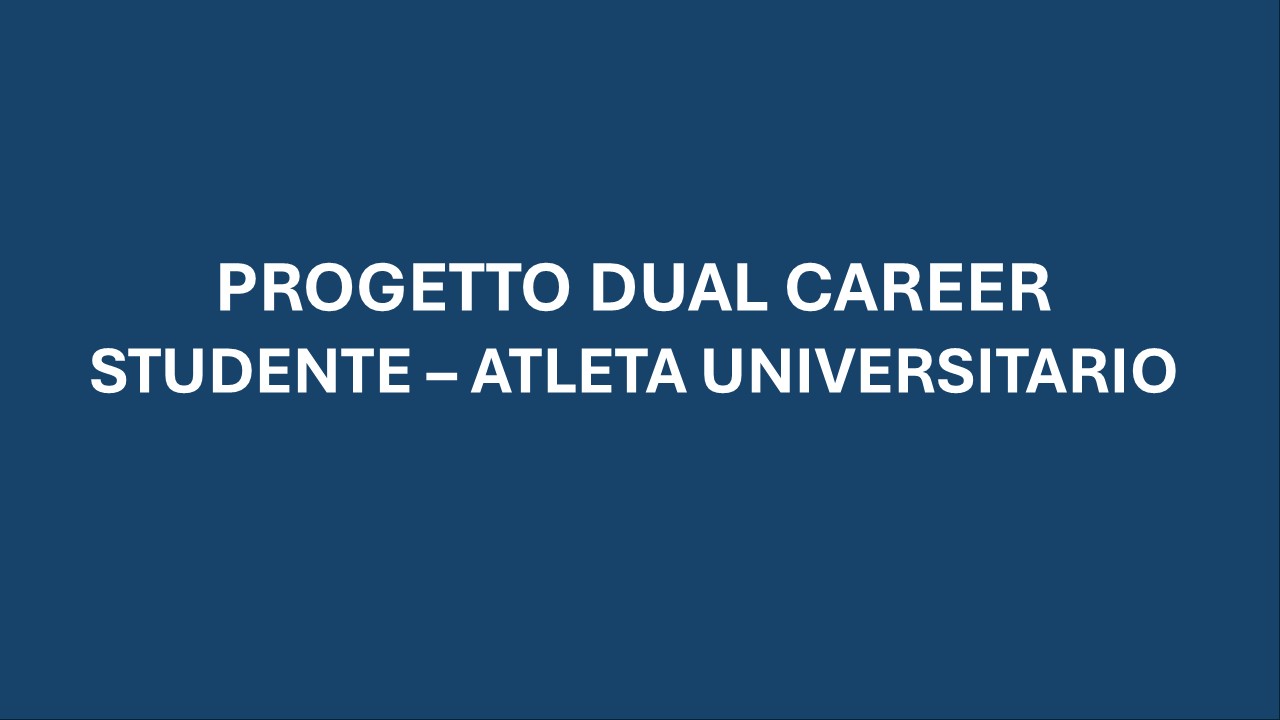 Progetto Dual Career, studente – atleta universitario